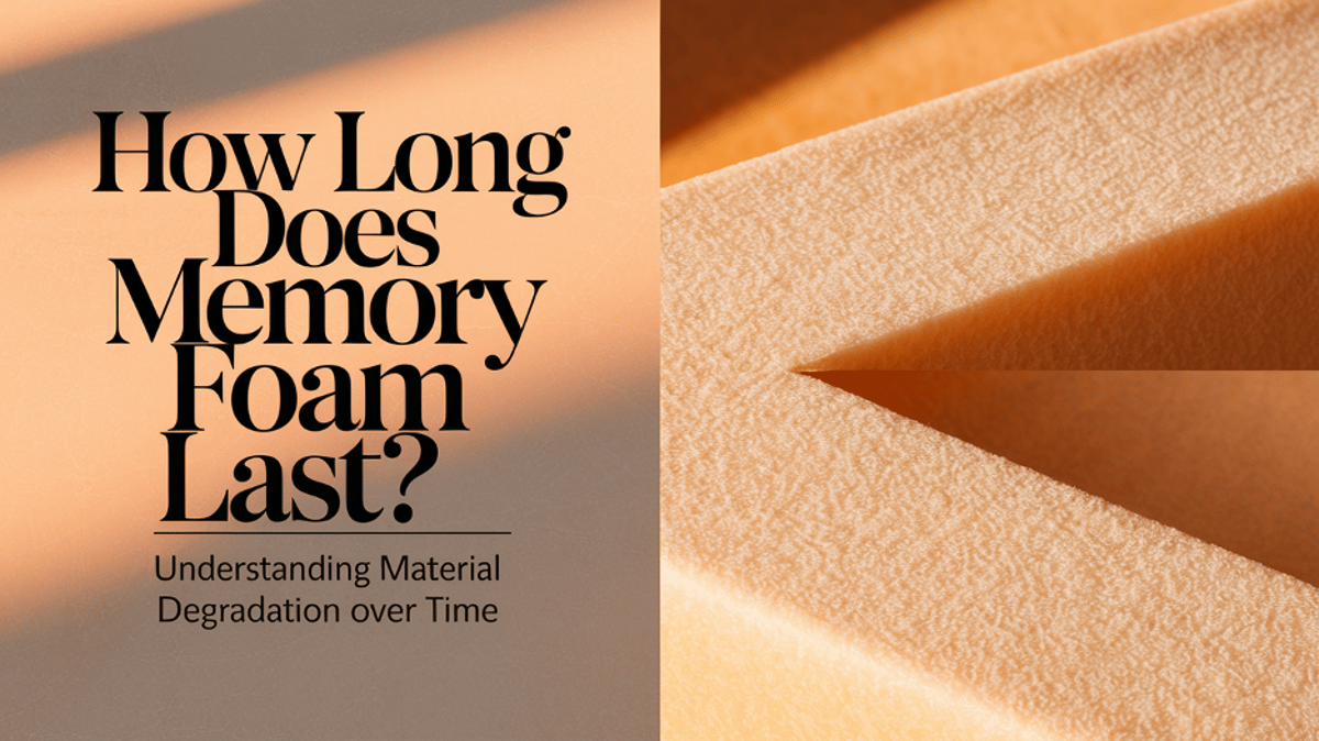 how long will a memory foam mattress last