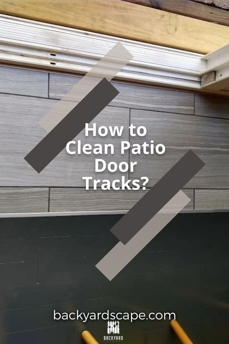 how to clean patio door track 5
