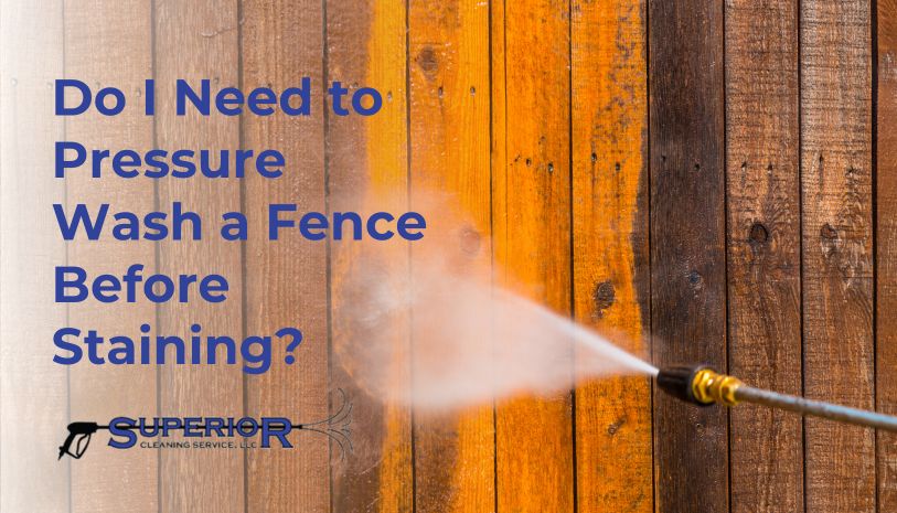 The Critical First Step to a Fence Stain That Lasts for Years 5
